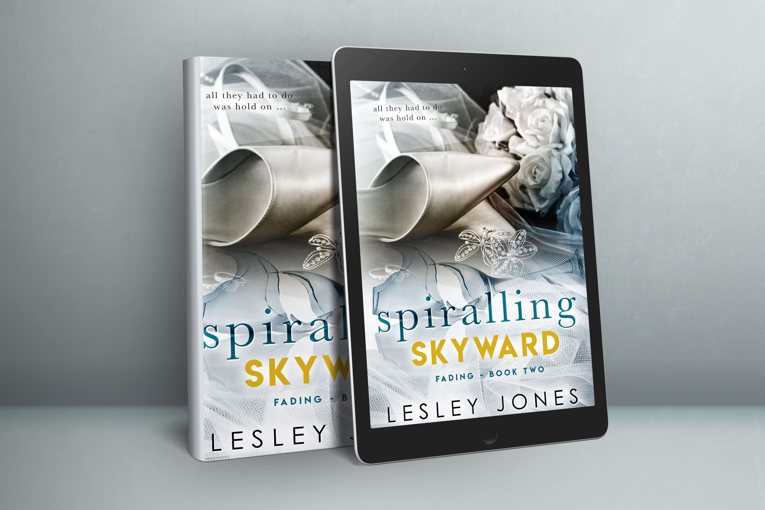 Spiralling Skyward Book 2 Lesley Jones