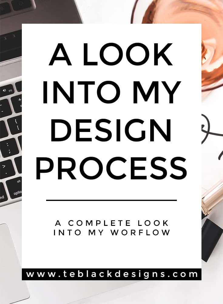 A Look Into My Design Process