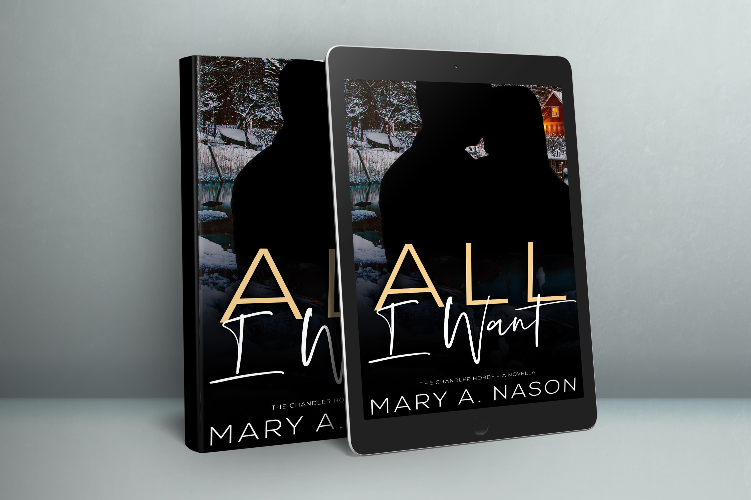 All I Want – Mary A. Nason