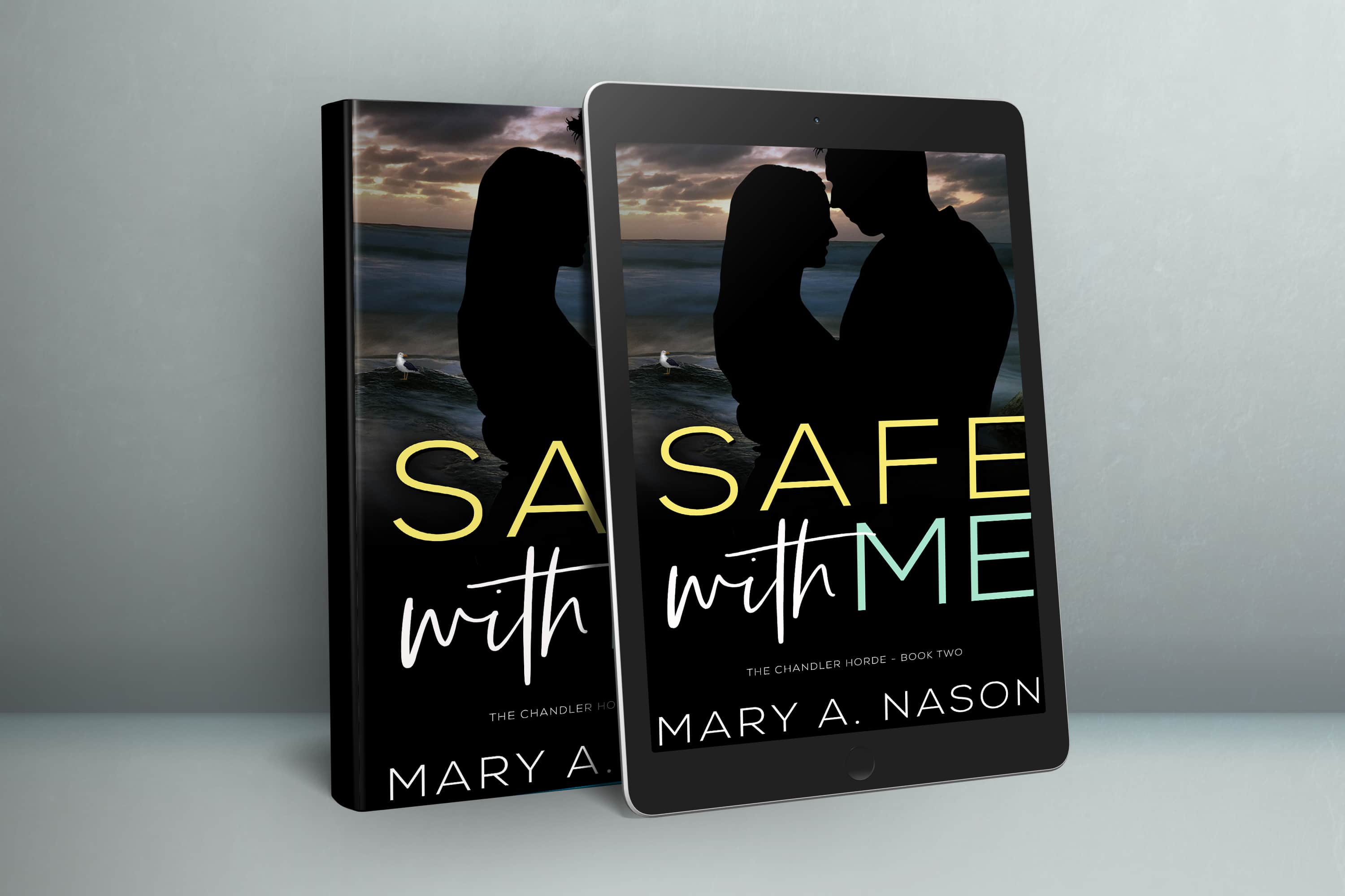 Safe With Me – Mary A. Nason